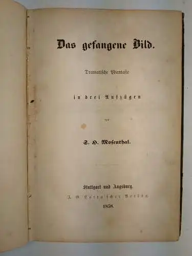 Buch: Das gefangene Bild, Dramatische Phantasie, S. H. Mosenthal, 1858, Cotta