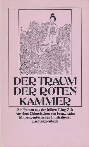 Buch: Der Traum der roten Kammer, Ein Roman aus der frühen Tsing-Zeit, Insel Vlg