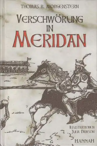 Buch: Verschwörung in Meridan, Thomas B. Morgensternm 1998, Hannah Verlag