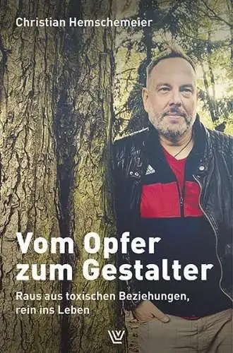 Buch: Vom Opfer zum Gestalter, Hemschemeier, Christian, 2022, Luther-Verlag