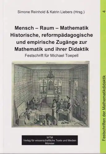 Buch: Mensch - Raum - Mathematik..., Reinhold, Simone, 2017, WTM-Verlag