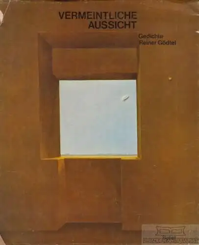 Buch: Vermeintliche Aussicht, Gödtel, Reiner. 1979, Relief-Verlag-Eilers