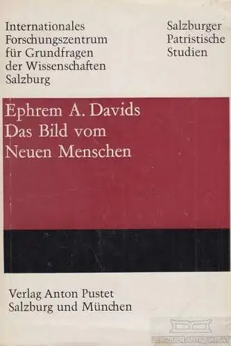 Buch: Das Bild vom Neuen Menschen, Davids, Ephrem A. 1968, gebraucht, gut