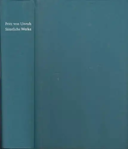 Buch: Sämtliche Werke, Unruh, Fritz von. 1970, Band 7, gebraucht, gut