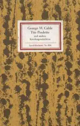 Insel-Bücherei 694, Tite Poulette, Cable, George W. 1986, Insel-Verlag