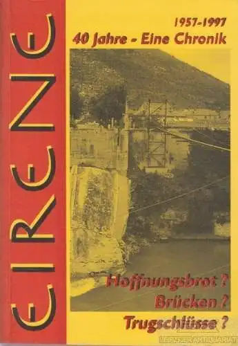 Buch: Eine Chronik zum 40jährigen Jubiläum, Oelerich, Thomas u.a. 1997