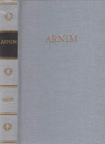 Buch: Werke in einem Band. Arnim, Ludwig Achim von, 1981, Aufbau Verlag, BDK