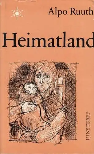 Buch: Heimatland, Ruuth, Alpo. 1977, Hinstorff Verlag, Roman, gebraucht, gut