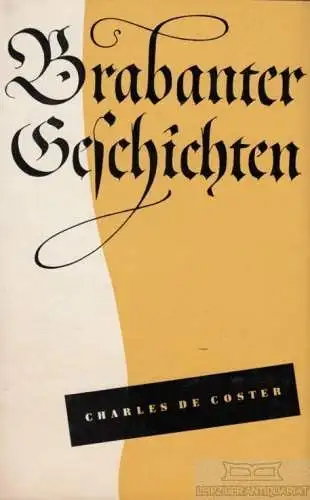 Buch: Brabanter Geschichten, Coster, Charles de. 1959, gebraucht, gut