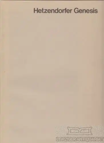 Buch: Hetzendorfer Genesis, Siebenmorgen, Franz Rudolf. Ca. 1980, gebraucht, gut