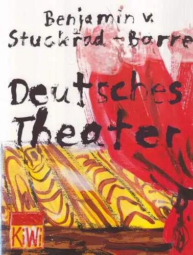 Buch: Deutsches Theater, Stuckrad-Barre, Benjamin von, 2001, KiWi