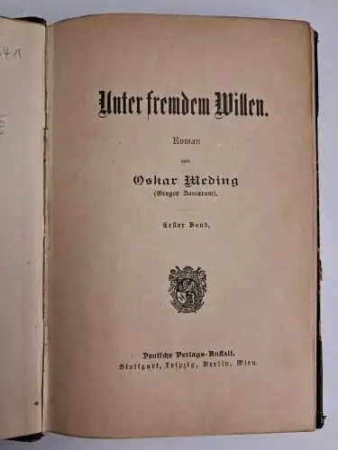 Buch: Unter fremdem Willen, Roman, Oskar Meding, Deutsche Verlags-Anstalt, 3 Bde