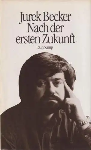 Buch: Nach der ersten Zukunft, Erzählungen. Becker, Jurek, 1980, Suhrkamp Verlag