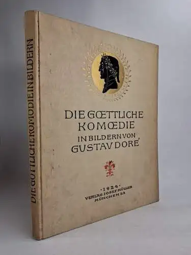 Buch: Dantes Göttliche Komödie in Bildern von Gustav Dore, 1924, Josef Müller