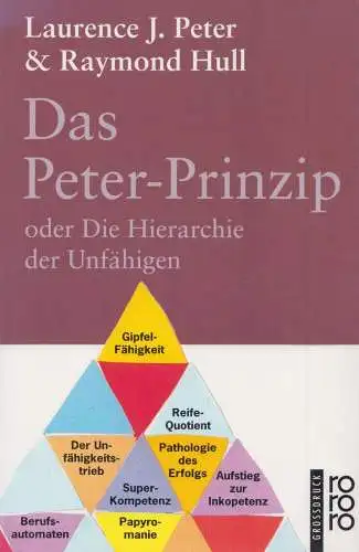 Buch: Das Peter-Prinzip, Peter, Laurence J., 1995, Rowohlt Taschenbuch Verlag