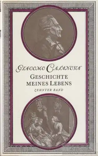 Buch: Geschichte meines Lebens 10, Casanova, Giacomo. 1987, gebraucht, gut