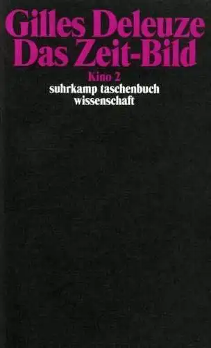 Buch: Das Zeit-Bild, Deleuze, Gilles, 2012, Suhrkamp, Kino 2, gebraucht, gut