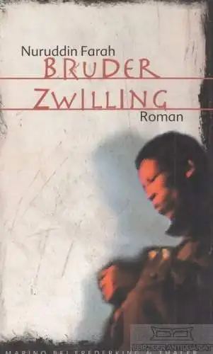 Buch: Bruder Zwilling, Farah, Nuruddin. 2000, Roman, gebraucht, sehr gut