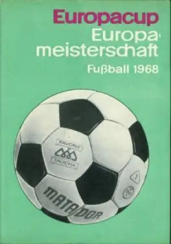 Buch: Fußball Europacup Europameisterschaft 1968, Friedemann. 1968, Sportverlag