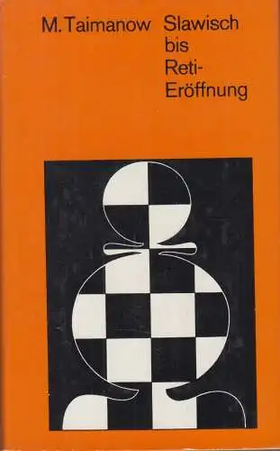 Buch: Slawisch bis Reti-Eröffnung, Taimanow. 1971, Sportverlag, gebraucht, gut