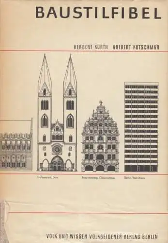 Buch: Baustilfibel, Kührt, Herbert / Kutschmar, Aribert. 1982, gebraucht, gut