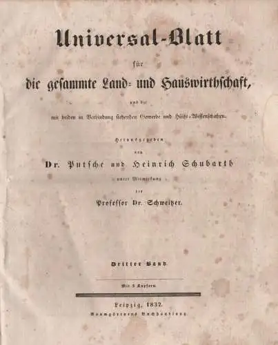 Universal-Blatt für die gesammte Land- und Hauswirthschaft... Dr. Putsche. 1832