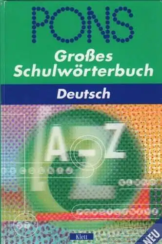 Buch: Großes Schulwörterbuch, Buschner, Adelheid u.a. 2001, Ernst Klett Verlag