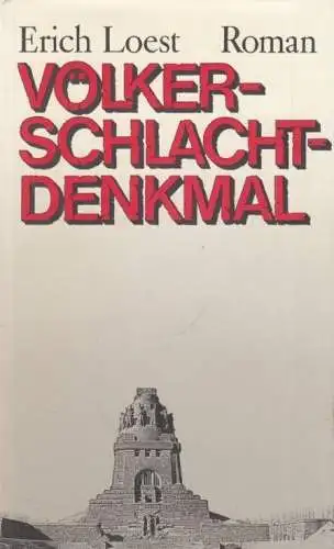 Buch: Völkerschlachtdenkmal, Loest, Erich. Ca. 1986, Deutscher Bücherbund, Roman