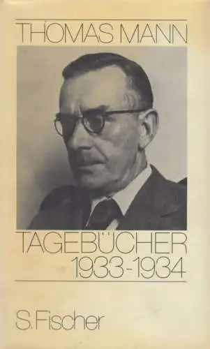 Buch: Tagebücher 1933-1934, Mann, Thomas. 1977, S. Fischer Verlag