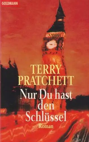 Buch: Nur Du hast den Schlüssel, Pratchett, Terry, 1997, Goldmann, Roman