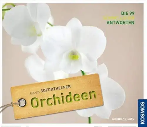 Buch: Soforthelfer Orchideen, Kullmann, Folko, 2012, Kosmos, gebraucht, sehr gut