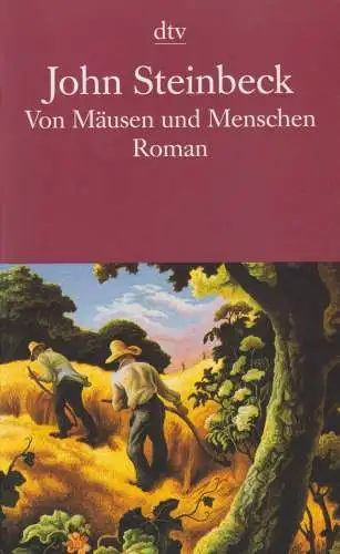 Buch: Von Mäusen und Menschen, Steinbeck, John, 1999, dtv, Roman