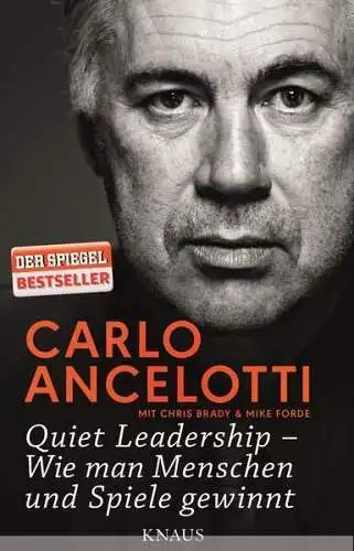 Buch: Quiet Leadership, Ancelotti, Carlo, 2016, Knaus, gebraucht, sehr gut