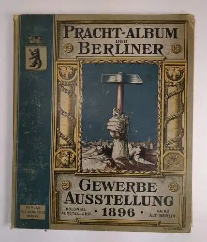 Buch: Pracht-Album der Berliner Gewerbe-Ausstellung 1896, The Werner Company