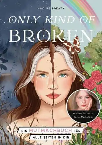 Buch: Only Kind of Broken, Breaty, Nadine, 2023, Community Editions