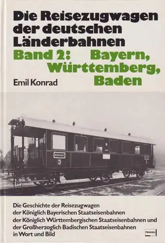 Buch: Die Reisezugwagen der deutschen Länderbahnen, Konrad, Emil, 1984, Band 2