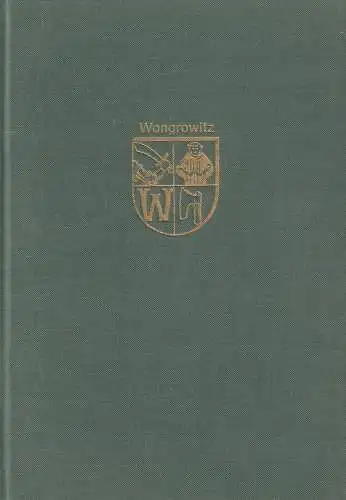 Buch: Heimatbuch für den Kreis Eichenbrück-Wongrowitz, Gerke, Wilfried, 1988