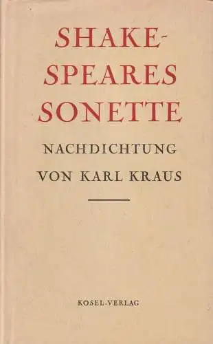 Buch: Shakespeares Sonette, Kraus, Karl, 1964, Kösel-Verlag, gebraucht, sehr gut