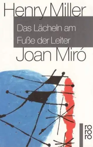 Buch: Das Lächeln am Fuße der Leiter, Miller, Henry. Rororo, 1992, gebraucht gut