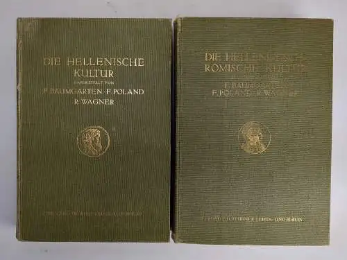 Buch: Die hellenische Kultur / Die hellenistisch-römische Kultur, Teubner, 2 Bde