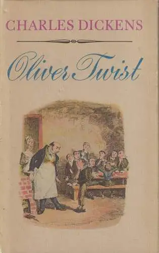 Buch: Oliver Twist, Dickens, Charles. 1970, Verlag Rütten & Loening