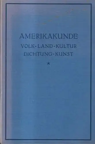 Buch: Handbuch der Amerikakunde. Fischer, Haushofer, Levy u.a., 1931, Diesterweg