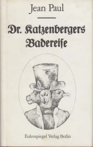 Buch: Dr. Katzenbergers Badereise, Jean Paul. 1977, Eulenspiegel Verlag