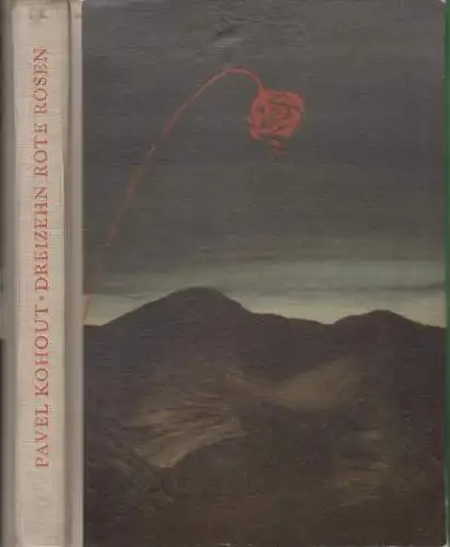 Buch: Dreizehn rote Rosen, Kohout, Pavel. 1953, Der Kinderbuchverlag