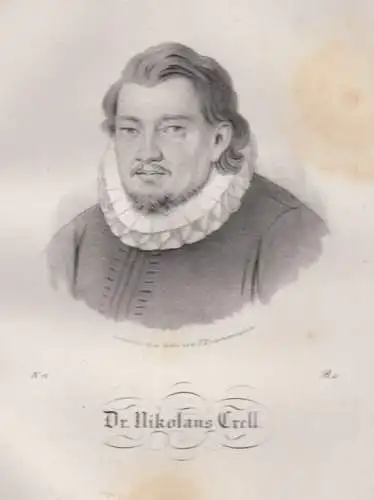 Dr. Nikolaus Krell (1550- 1601). Original-Lithographie, 1840, Zimmermann, Grafik