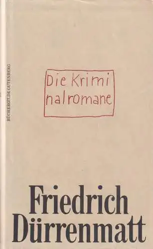 Buch: Die Kriminalromane, Dürrenmatt, Friedrich, 1993, Büchergilde Gutenberg