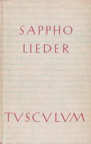 Buch: Sappho, Lieder, Treu, Max, 1958, Ernst Heimeran, gebraucht, gut