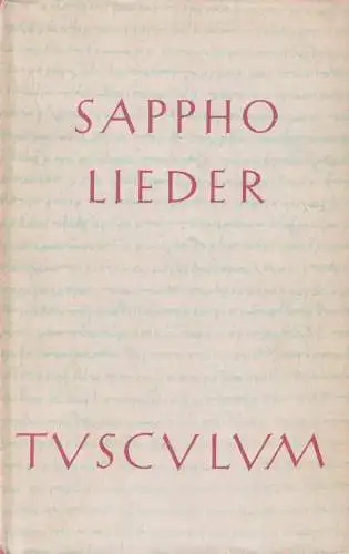 Buch: Sappho, Lieder, Treu, Max, 1958, Ernst Heimeran, gebraucht, gut