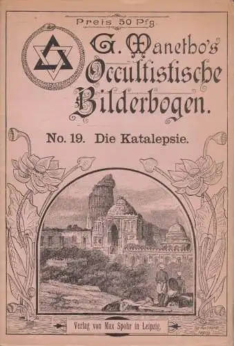 Heft: G. Manetho's Okkultistische Bilderbogen No. 19 - Die Katalepsie, Max Spohr