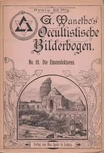 Heft: G. Manetho's Okkultistische Bilderbogen No. 18 - Die Emanuelktoren, Spohr